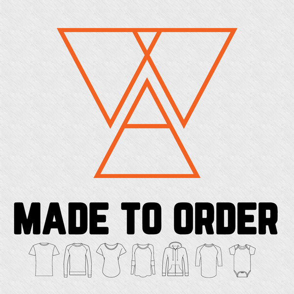 Made To Order